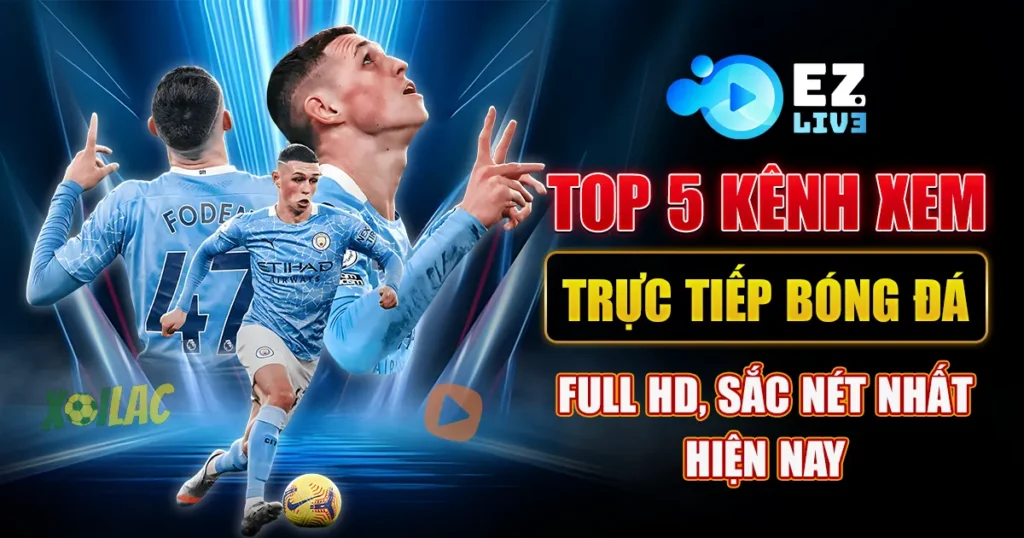 Xem Trực Tiếp Bóng Đá