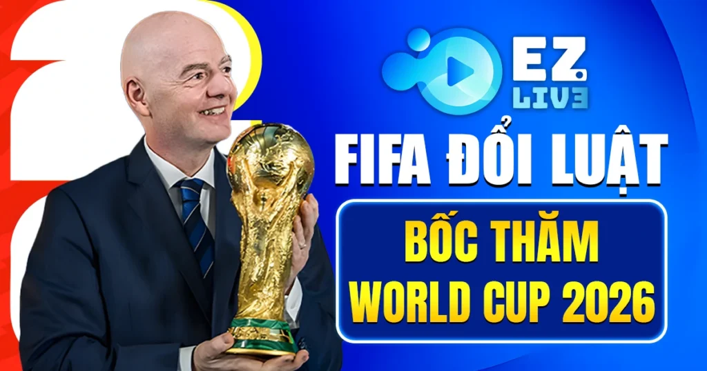 bốc thăm World Cup 2026