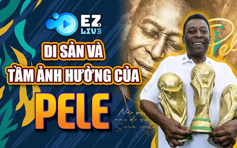 Di sản của Pele