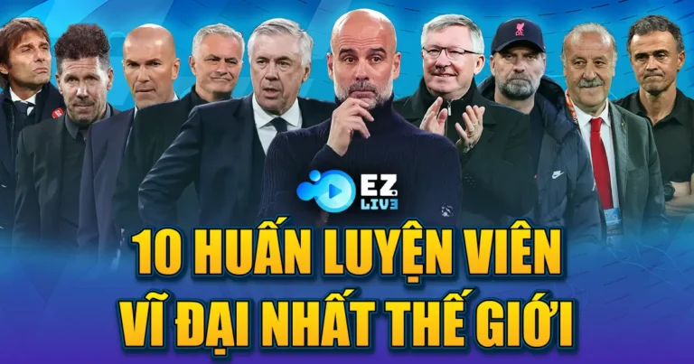 huấn luyện viên vĩ đại nhất thế giới