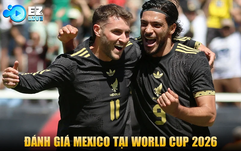 Mexico - Chủ nhà World Cup 2026 thứ 2